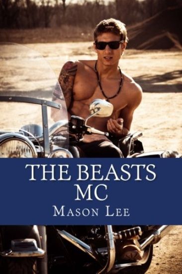 The Beasts MC: The Complete Collection
