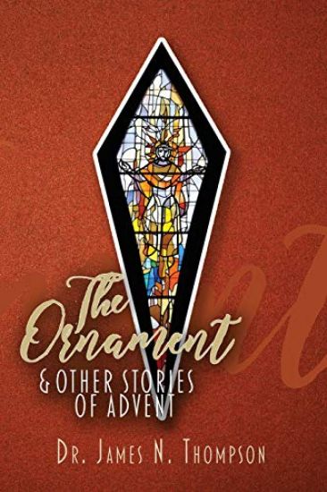 The Ornament and Other Stories of Advent