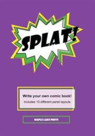 Splat!: Write your own comic book!