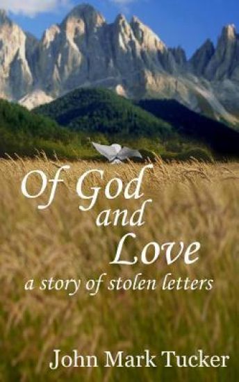 Of God and Love: A story of stolen letters