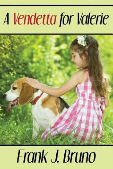 A Vendetta for Valerie: A Julio Milano Novel, Book 2