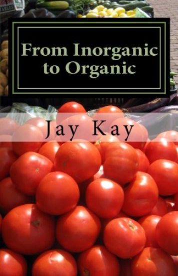 From Inorganic to Organic: Agriculture