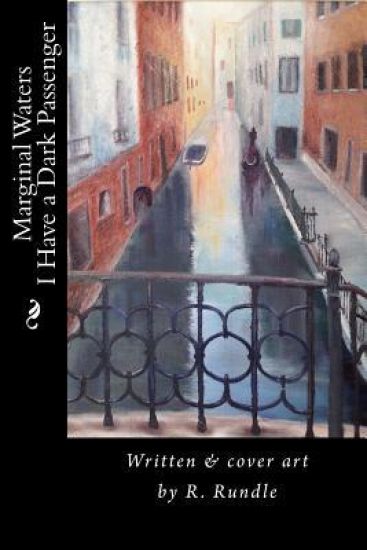 Marginal Waters I Have a Dark Passenger