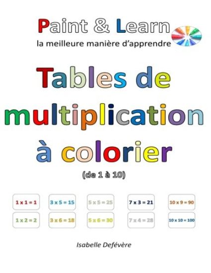 Tables de multiplication à colorier (de 1 à 10)