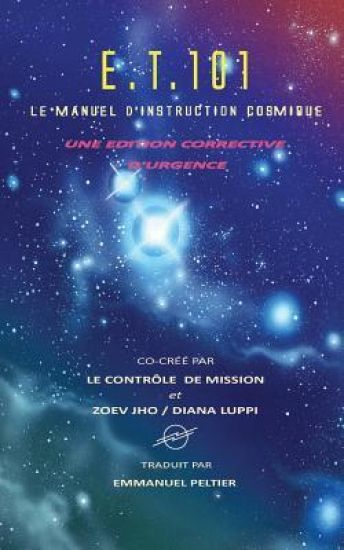 E.T. 101: Le Manuel d'Instruction Cosmique