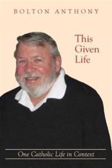 This Given Life: One Catholic Life in Context