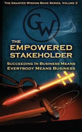 The Empowered Stakeholder