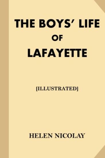 The Boys' Life of Lafayette [Illustrated] (Large Print)