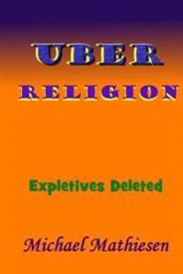 Uber Religion: Expletives Deleted