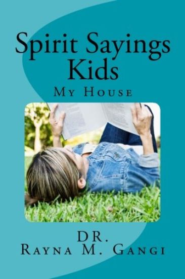 Spirit Sayings Kids: My House