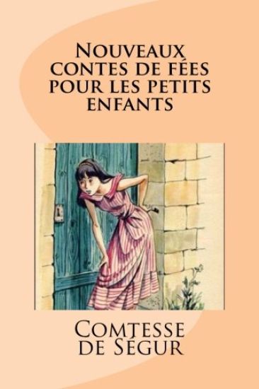 Nouveaux contes de fées pour les petits enfants