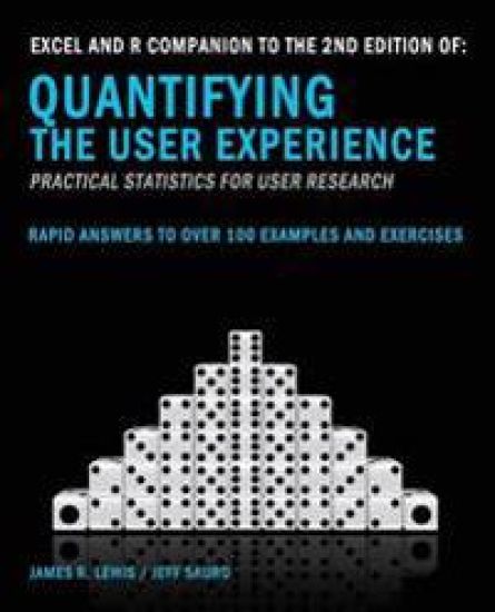 Excel and R Companion to the 2nd Edition of Quantifying the User Experience
