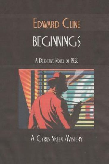 Beginnings: A Cyrus Skeen Mystery