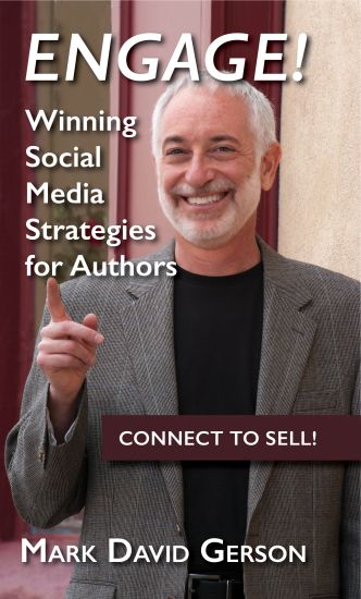 Engage!: Winning Social Media Strategies for Authors