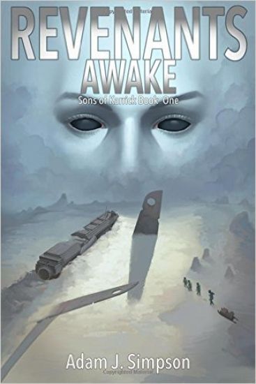 Revenants Awake: Sons of Karrick Book One