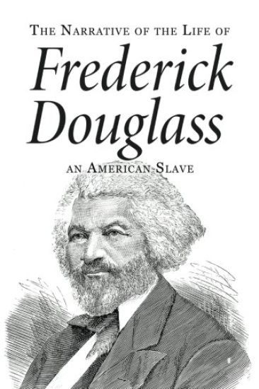 Narrative of the Life of Frederick Douglass, an American Slave