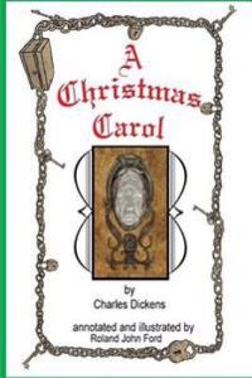The Annotated A Christmas Carol: With Illustrations by Roland J Ford