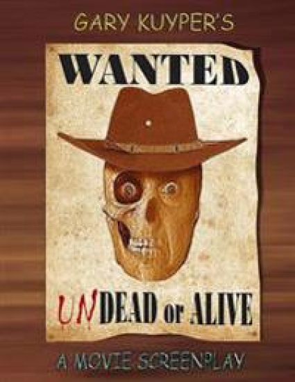 Wanted: Undead or Alive