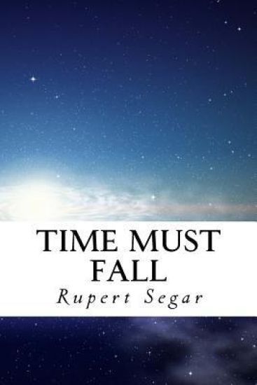 Time Must Fall