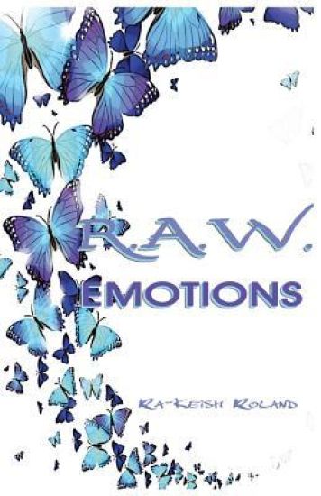 R.A.W. Emotions