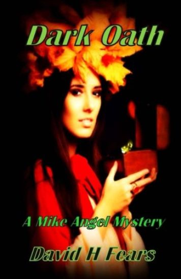 Dark Oath: A Mike Angel Mystery
