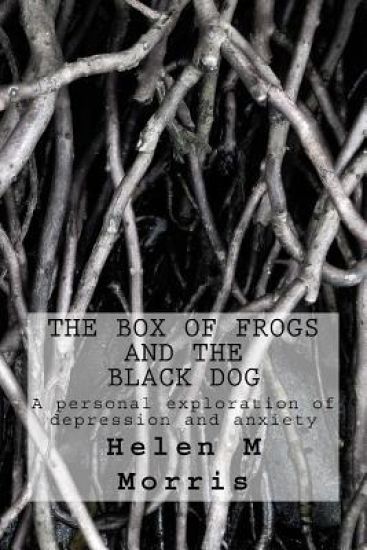 The Box of Frogs and the Black Dog: A personal exploration of depression and anxiety