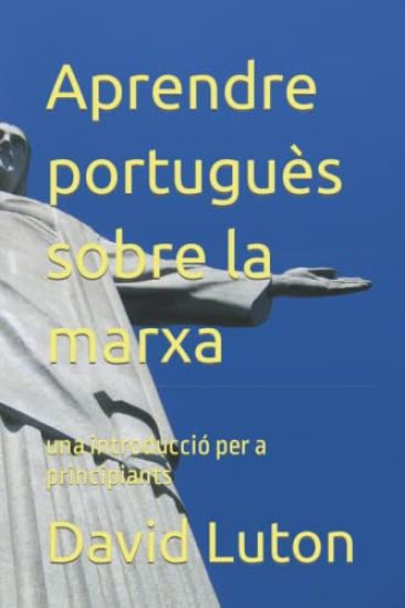 Aprendre portuguès sobre la marxa