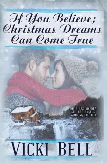 If You Believe; Christmas Dreams Can Come True