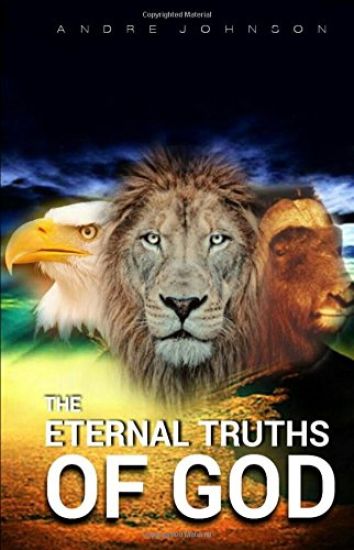 The Eternal Truths of God: Truth always liberate, free and complete those who understand it