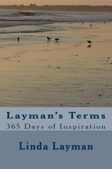 Layman's Terms: 365 Days of Inspiration