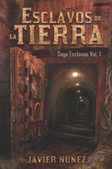 Esclavos de la Tierra