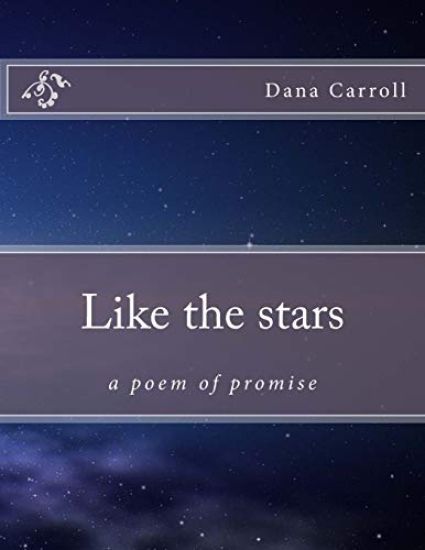 Like the stars: a poem of promise