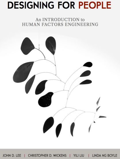 Designing for People: An Introduction to Human Factors Engineering
