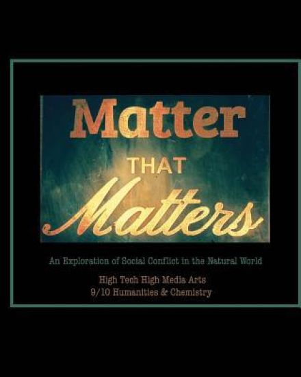 Matter that Matters: An Exploration of Chemistry and History