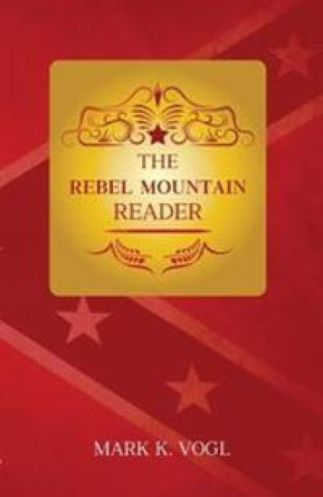 The Rebel Mountain Reader