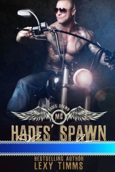 Hades' Spawn Motorcycle Club: Bad Boy Motorcyle Club Romance