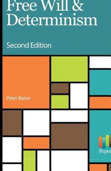 Free Will and Determinism