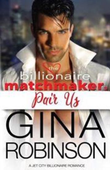 Pair Us: A Jet City Billionaire Romance