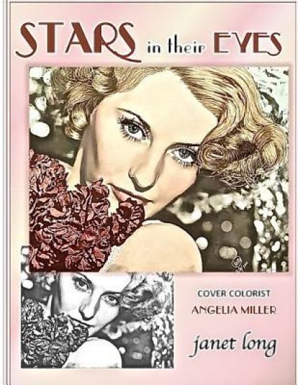 Stars in Their Eyes: Colorize Retro Hollywood. 32 Grayscale Vintage Images to color