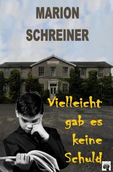 Vielleicht gab es keine Schuld