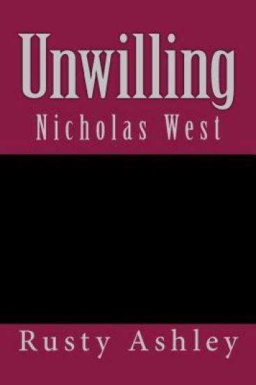 Unwilling: Nicholas West
