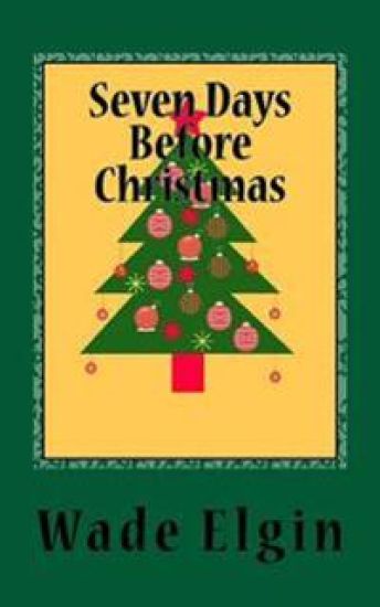 Seven Days Before Christmas