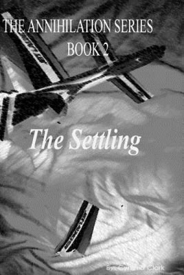 Annihilation Series: The Settling