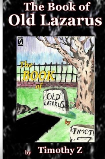 The Book of Old Lazarus