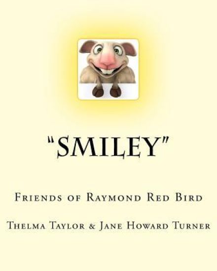 Smiley: Friends of Raymond Red Bird, Vol. 2