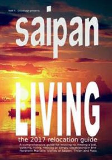 Saipan Living! The 2018 Relocation Guide