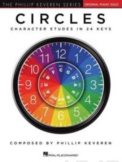 Circles - Character Etudes in 24 Keys - Phillip Keveren Series