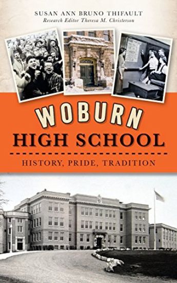 Woburn High School: History, Pride, Tradition