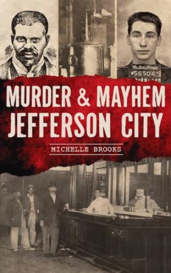 Murder & Mayhem Jefferson City