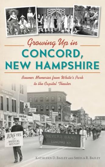 Growing Up in Concord, New Hampshire